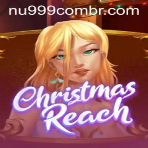 Discover the Festive Thrills of ChristmasReach and Exciting Features of Nu999 PH Login
