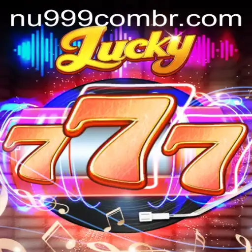 Exploring the Thrills of Lucky777 and Navigating nu999 PH Login